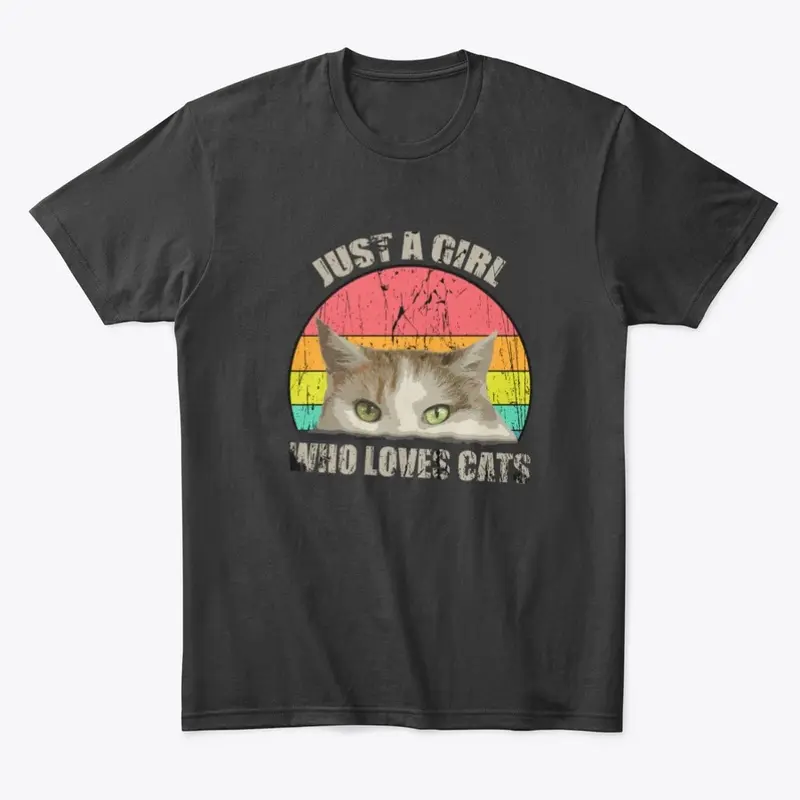 Just a girl who loves cat mom shirt gift